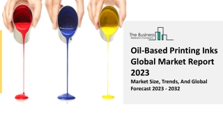 Oil-Based Printing Inks Market Opportunities And Strategies 2023-2032 | Insights