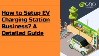 How to Setup EV Charging Station Business A Detailed Guide