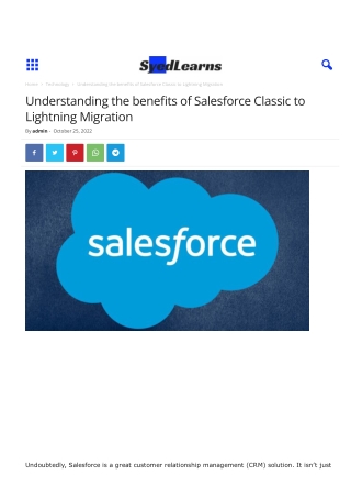 Understanding the benefits of Salesforce Classic to Lightning Migration