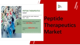 Peptide Therapeutics Market Share , Growth, & Trends 2031