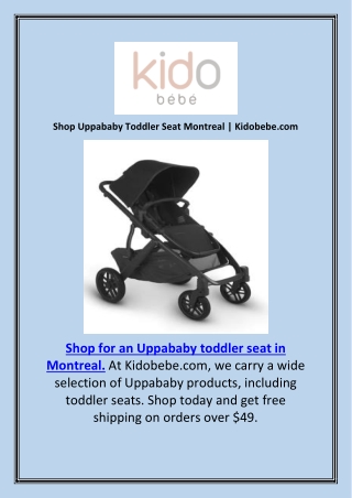 Shop Uppababy Toddler Seat Montreal | Kidobebe.com