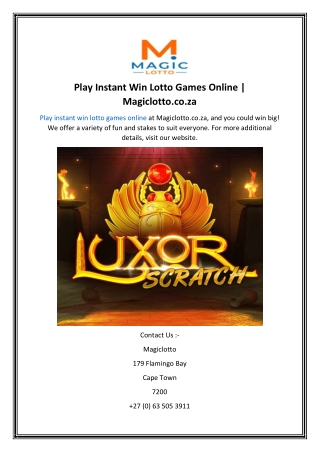 Play Instant Win Lotto Games Online Magiclotto.co.za