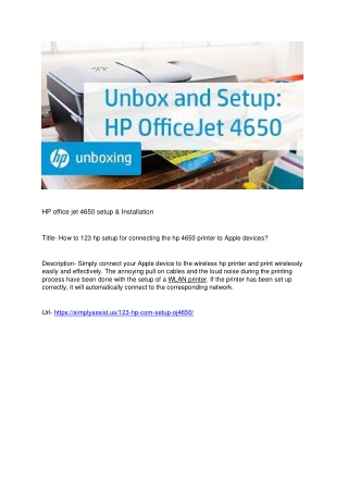 How to 123 hp setup for connecting the hp 4650 printer to Apple devices?