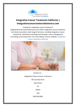 Integrative Cancer Treatment California  Integrativecancercentersofamerica.com