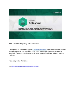 How does Kaspersky Anti-Virus works?
