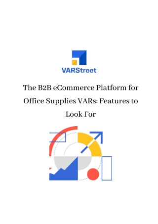 The B2B eCommerce Platform for Office Supplies VARs Features to Look For
