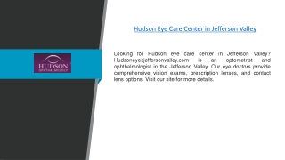 Hudson Eye Care Center in Jefferson Valley | Hudsoneyesjeffersonvalley.com