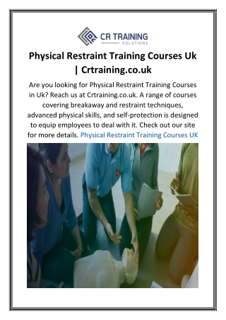 Physical Restraint Training Courses Uk  Crtraining.co.uk