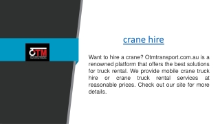 Crane Hire  Otmtransport.com