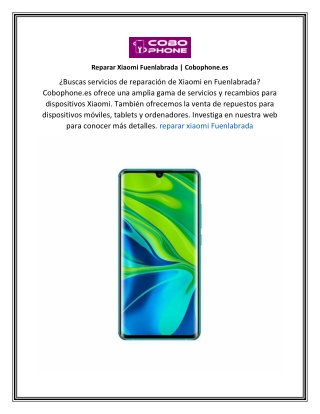 Reparar Xiaomi Fuenlabrada  Cobophone.es