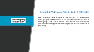 Removalist Wollongong: Safe, Reliable, & Affordable
