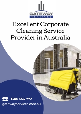 Excellent Corporate Cleaning Service Provider in Australia