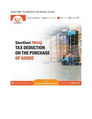 Section 194Q – Tax deduction on the purchase of goods | Academy Tax4wealth