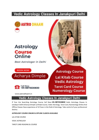 Vedic Astrology Classes In Janakpuri Delhi  91-9873530830