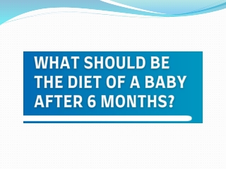 What should be the Diet of a Baby after 6 Months - Danone India