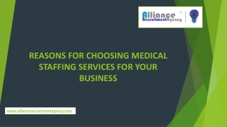 Reasons For Choosing Medical Staffing Services For Your Business