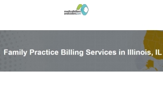 Family Practice Billing Services in Illinois, IL