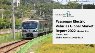 Passenger Electric Vehicles Global Market By Component, By Propulsion, By Vehicle Type, By EV Charging Point Type, Regio