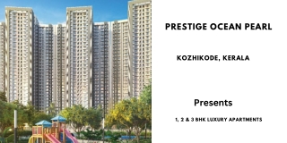 Prestige Ocean Pearl Kozhikode Kerala - E-Brochure