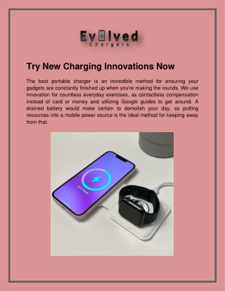 Try New Charging Innovations Now