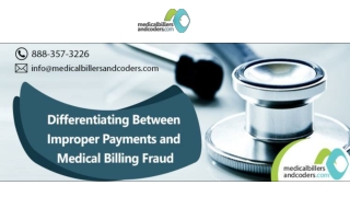 Differentiating Between Improper Payments and Medical Billing Fraud