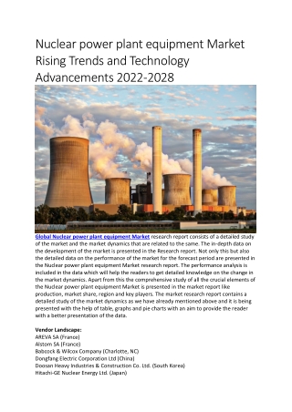 Nuclear power plant equipment Market Rising Trends and Technology Advancements 2022