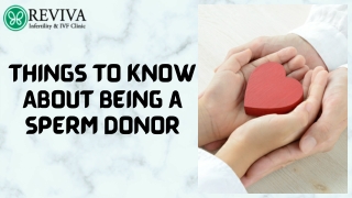 Things to know about being sperm donor