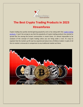 The Best Crypto Trading Products in 2023 ! Xtreamforex