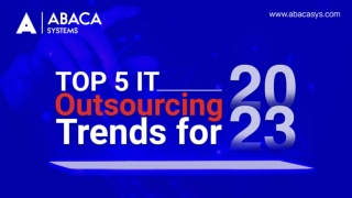 Top 5 IT Outsourcing Trends for 2023 | Abacasys