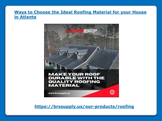 Ways to Choose the Ideal Roofing Material for your House in Atlanta