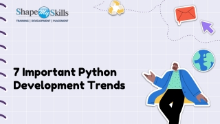 7 Important Python Development Trends
