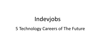 5 Technology Careers of The Future