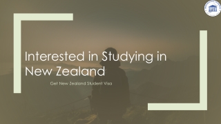 Interested in Studying in New Zealand