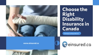 Choose the Right Disability Insurance in Canada