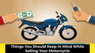 Things You Should Keep In Mind While Selling Your Motorcycle