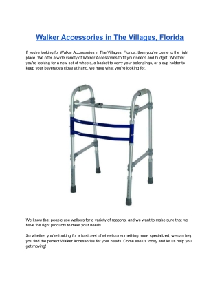 Walker Accessories in The Villages, Florida