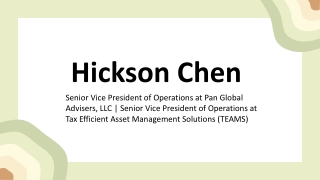 Hickson Chen - A Highly Skilled Expert - California