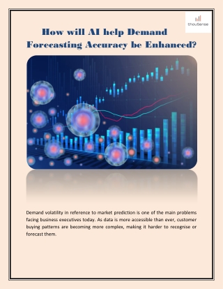 How will AI help demand forecasting accuracy be enhanced