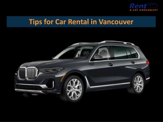 Tips for Car Rental in Vancouver