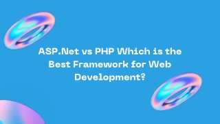 Asp .Net VS PHP - Choosing the right Framework