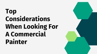 Top Considerations When Looking For A Commercial Painter