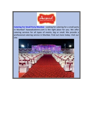 Catering For Small Party Mumbai  Aaswadcaterers.com