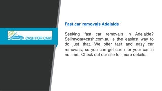 Fast Car Removals Adelaide  Sellmycar4cash.com.au