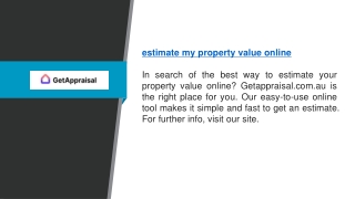 Estimate My Property Value Online  Getappraisal.com.au