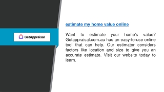 Estimate My Home Value Online  Getappraisal.com.au