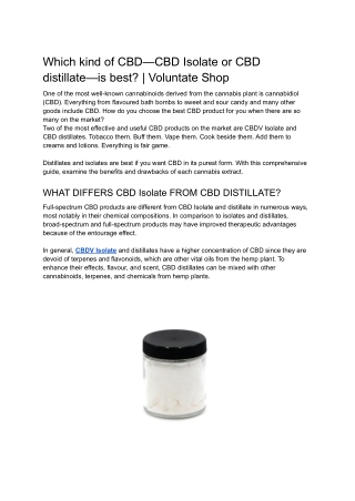 Which kind of CBD—CBDV Isolate or CBD distillate—is best_ _ Voluntate Shop