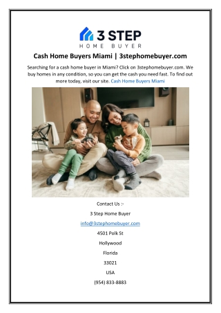 Cash Home Buyers Miami  3stephomebuyer.com