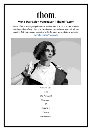 Men’s Hair Salon Vancouver  Thomlife.com