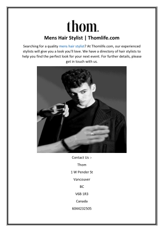 Mens Hair Stylist  Thomlife.com