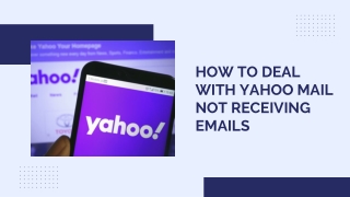 How to Deal with Yahoo Mail Not Receiving Emails